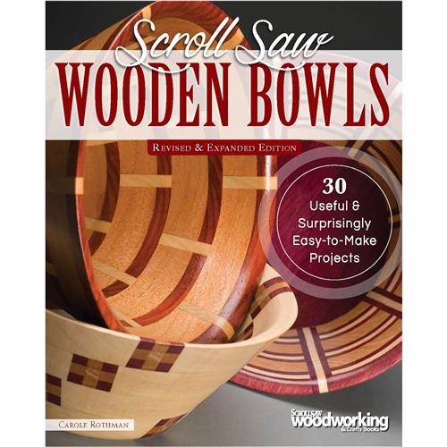 Image for Fox Chapel T32389 - Scroll Saw Wooden Bowls, Revised & Expanded - Book
